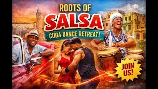 Roots of Salsa | Cuba Cultural Dance Retreat 2026 🇨🇺💃🏾