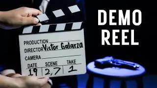 Demo Reel Filmmaking 2025 &ndash; Victor Galarza