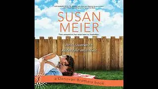 Her Summer with the Marine by Susan Meier | Full Audiobook