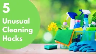 5 Unusual Cleaning Hacks That Are Life Changing |  FastKlean Eco Cleaning