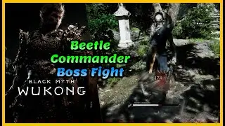 Black Myth Wukong: Beetle Commander boss fight