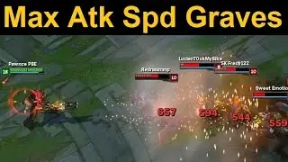 Maximum Attack Speed Graves - Too much smoking makes you slow. Old Man Graves can't hit atk spd cap