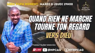 QUAND RIEN NE MARCHE, TOURNE TON REGARD VERS DIEU