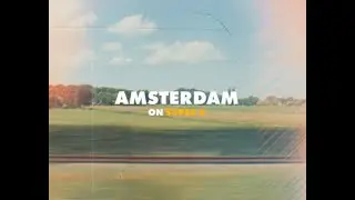 AMSTERDAM ON SUPER 8
