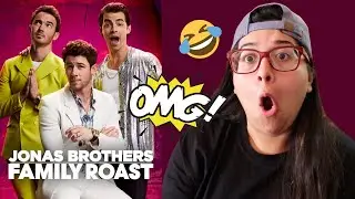 REACTING TO THE JONAS BROTHERS FAMILY ROAST