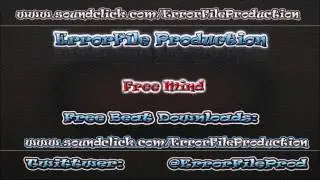 ErrorFile Production - Free Mind **FREE HIPHOP BEAT!**