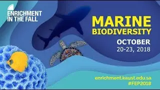 FEP2018: KAUST Live: Coastal Biodiversity