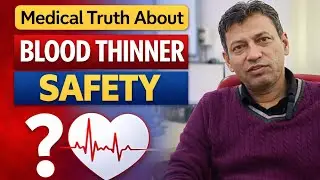 Blood Thinners Are Always Dangerous??