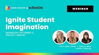 Ignite Student Imagination with Book Creator x SchoolAI
