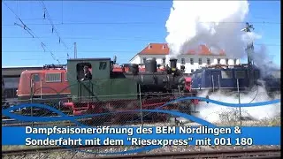 Dampfsaisoneröffnung des BEM Nördlingen & Sonderzug 