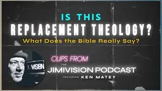 Replacement Theology vs  Fulfillment Theology: What Does the Bible Really Say?