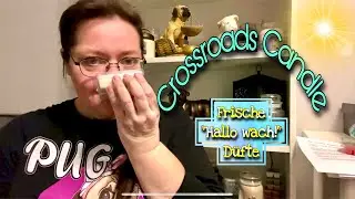 6 frische „Hallo wach!“-Düfte von Crossroads Candle 😃 (Ellys Kerzenwelt 🕯️)