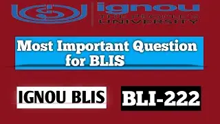 Most Important Questions Of BLI-222 | BLI-222 Important Questions | IGNOU BLIS Important Questions