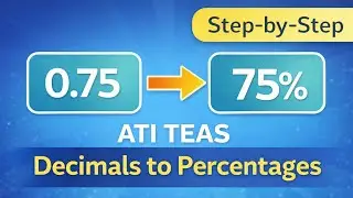 ATI TEAS Decimals to Percentages (Easy Method) | Start Here Math video 2