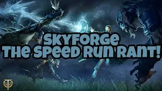 Skyforge - The Speed Run Rant! (Movement Speed Balancing Issues)