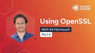 Использование OpenSSL с Эдом Хармушем, часть 6: Устранение неполадок: проблемы с сертификатами на стороне клиента