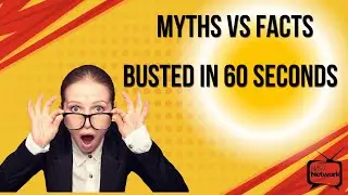 Myths vs Facts  Busted in 60 Seconds!
