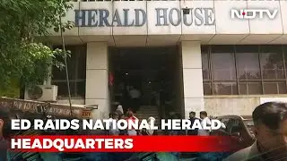 Enforcement Directorate Raids Multiple Locations In National Herald Case