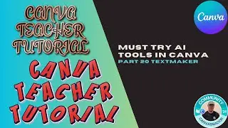 Must Try AI Tools in Canva Part 20 TextMaker