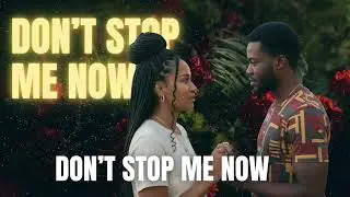 DONT STOP ME NOW 2 (Love song)