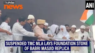 Suspended TMC MLA Humayun Kabir lays foundation stone of Babri Masjid replica in Murshidabad