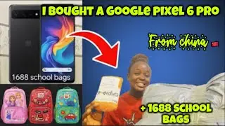 &laquo;Распаковываю свой Google Pixel 6 Pro и школьные сумки 1688 ||Вы не поверите качеству