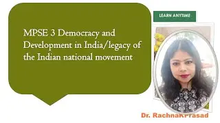 MPSE:03 Democracy and Development in India/Masters/Political Science/Ignou