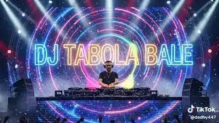 DJ Tabola Bale Remix