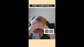 My First SUBATHON Did Not Go Great :/