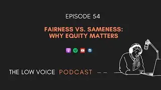 Fairness vs. Sameness: Why Equity Matters