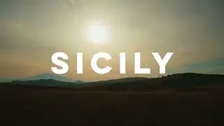 Sicily &mdash; Where the Land Still Speaks | A Cinematic Portrait