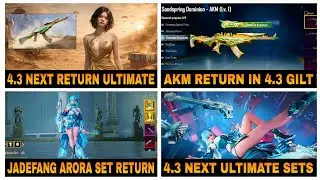 🔴 4.3 NEXT RETURNING ULTIMATE 😍 | SANDSPRING DOMINION AKM RETURN |🔥NEXT ULTIMATE SETS LEAKS | ✅