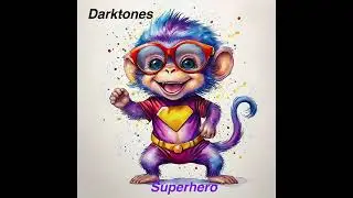 Darktones-Superhero (Daze, Cover)
