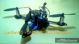 Lantian105 + DM003 + 8.5mm motor