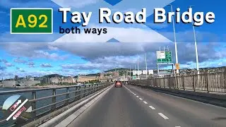 [UK] Scotland&rsquo;s A92 Tay Road Bridge - both directions