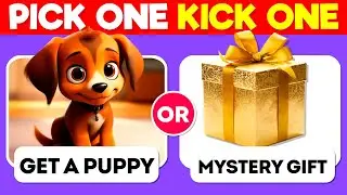 Pick One Kick One! 🤔 | MYSTERY Gift Edition 🎁