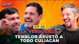Pura Cura #35 | La verg&uuml;enza - Temblor asust&oacute; a todo Culiac&aacute;n