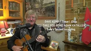 DAVE KEMP'S 2nd Rec. off ''ILL TAKE YOU HOME AGAIN KATHLEEN'' (Different tempo and timing)