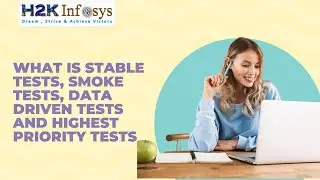 What is Stable Tests, Smoke Tests, Data Driven Tests and Highest Priority Tests | Selenium Course