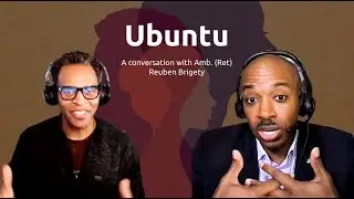 [100 Level Podcast] Ubuntu (Reuben Brigety)