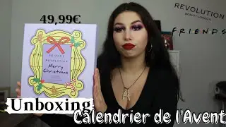 Calendrier de l'Avent MAKEUP REVOLUTION x FRIENDS : Unboxing 🎁