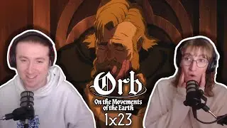 ПОСЛЕДНИЙ БОЙ НОВАКА?!? - ПЕРВАЯ РЕАКЦИЯ НА ORB - Orb: О движении Земли 1x23 Реакция/Обзор