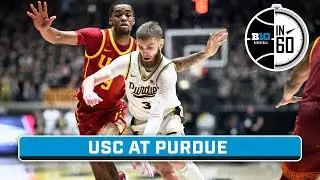 USC at Purdue | Feb. 7, 2025 | B1G Basketball in 60