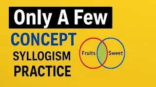 Only A Few in Syllogism &ndash; Shortcut Rules & Examples in Telugu