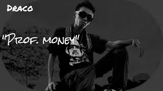Prof money - draco (official lhyrics video)prod south music