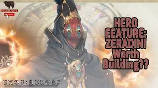Exos Heroes - Zeradin Feature! Is he now usable in the new AoE Meta? One of the highest attack unit!