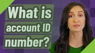 What is account ID number?