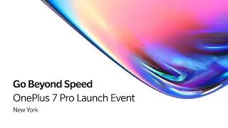OnePlus 7 Pro &mdash; презентация, Нью-Йорк