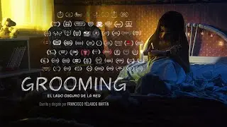 Cortometraje GROOMING / El lado oscuro de la red