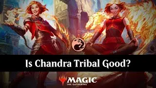 Is Chandra Tribal good? | Mono Red Superfriends in Ranked